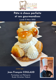 Pâte à choux parfaite et ses gourmandises<br><strong><or>Lundi 17 mars 2025</strong></or><br>