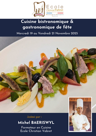 Atelier cuisine : Cuisine bistronomique et cuisine gastronomique de fête<br><strong><or>Du mercredi 19 au vendredi 21 novembre 2025</strong></or>